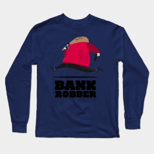 Bankrobber Long Sleeve T-Shirt